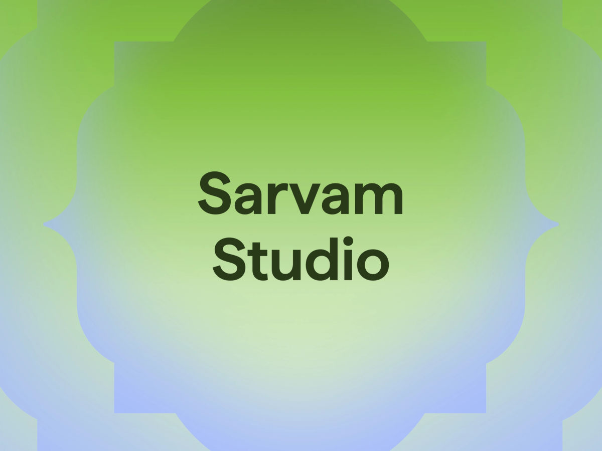 Introducing Sarvam Studio