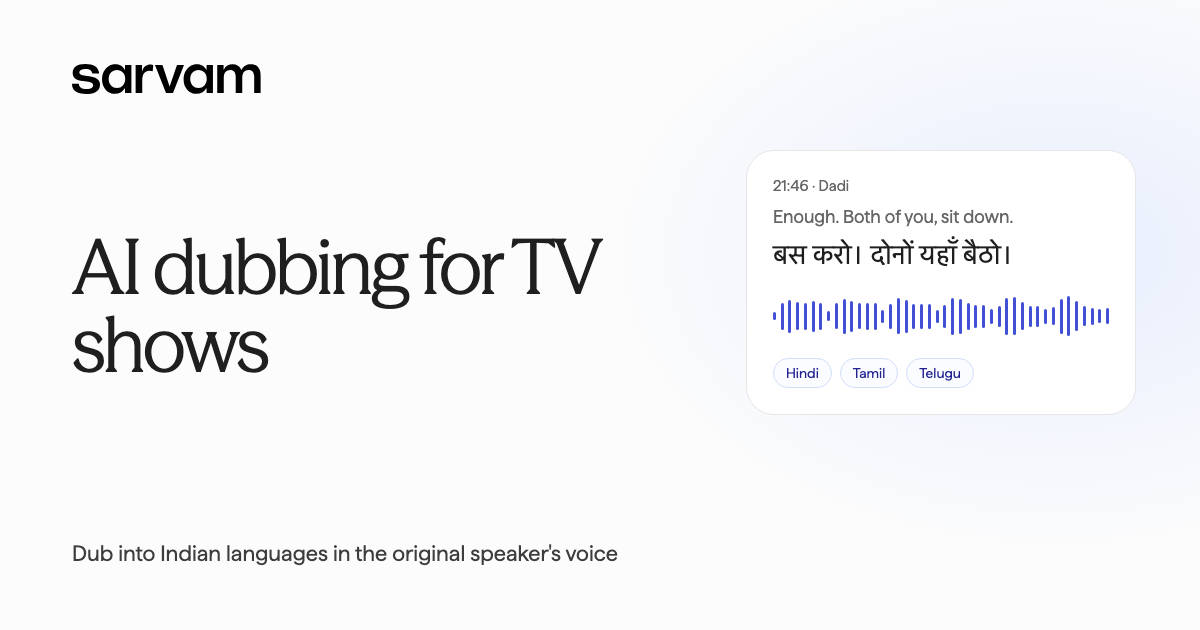 Chat Dialog Animation AI dubbing for TV shows in Indian languages | Sarvam